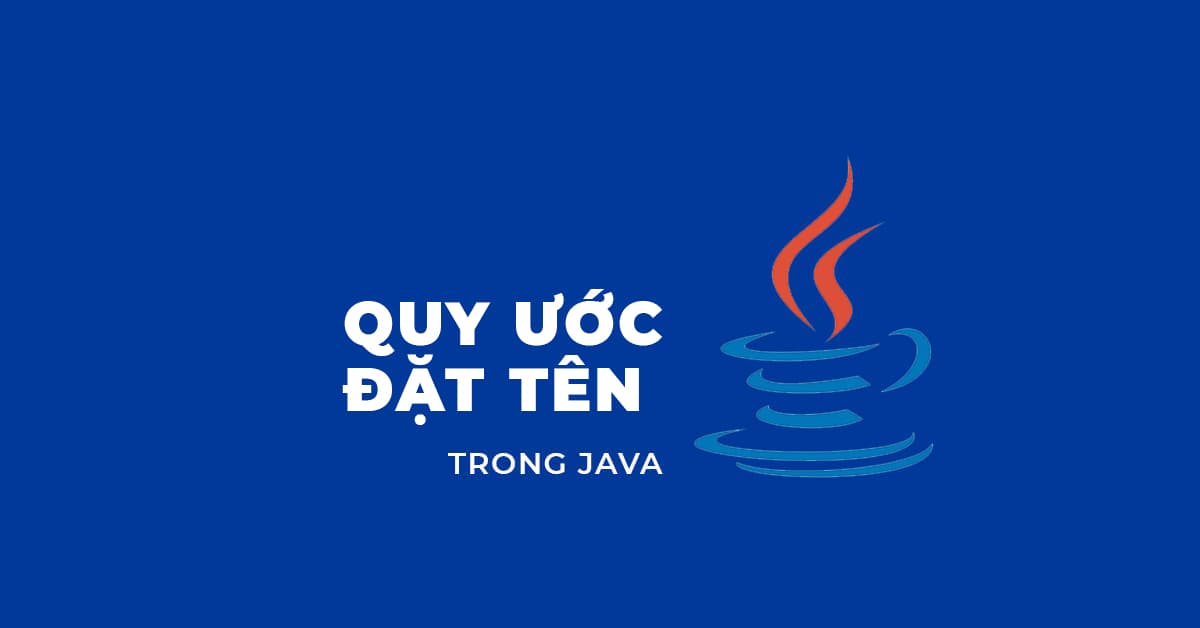 day_ict's tweet image. Các Quy Ước đặt tên trong Java bạn cần phải biết #java #javadev #tuhocjava #hocjava
laptrinhvienjava.com/quy-uoc-dat-te…