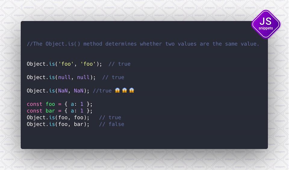 SnippetsJs's tweet image. The Object.is() method determines whether two values are the same value 😱
#JSsnippets
Follow us -
Github - github.com/JSsnippets/Jav…
Linkedin - linkedin.com/company/293420…