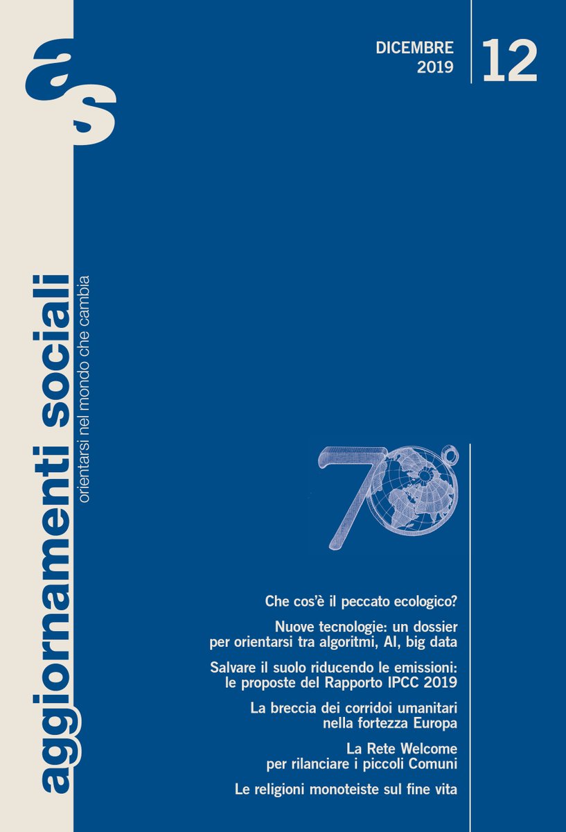 È online il nuovo numero di AS. Lo puoi leggere su carta, pdf e ebook. In #dicembre si parla di #peccatoecologico, #IntelligenzaArtificiale, #IPCC e impatto ambientale, #CorridoiUmanitari, #finevita e molto altro aggiornamentisociali.it/fascicoli/dice…