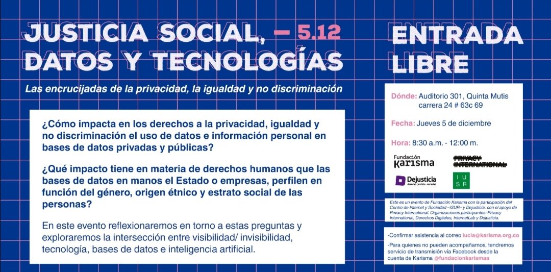 centroISUR's tweet photo. ¿Cómo el uso de información personal en bases de datos privadas y públicas está impactando los derechos a la privacidad, igualdad y no discriminación? Este jueves 5 de diciembre en @URosario sede Quinta de Mutis, acompáñanos en este conversatorio. Información en la imagen. https://t.co/8SHjw4Z3Yc