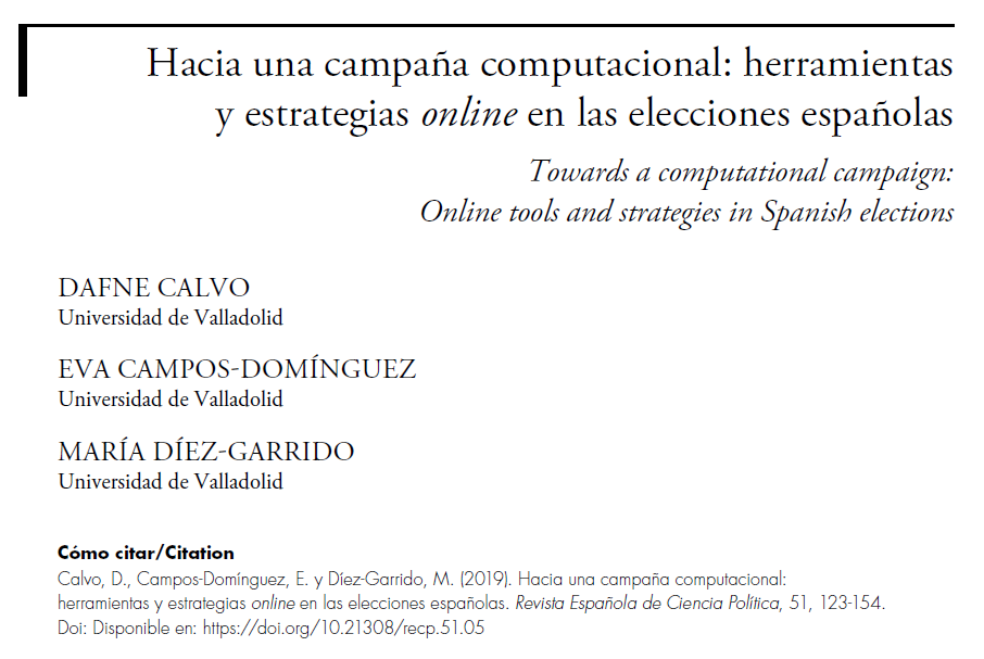 #compol cc @compolitica Magnífico artículo en @RevistaCCPPes sobre las herramientas y estrategias online en las elecciones españolas a cargo de @DafneCalvo, @ecampd y @MDiezGarrido recyt.fecyt.es/index.php/recp…