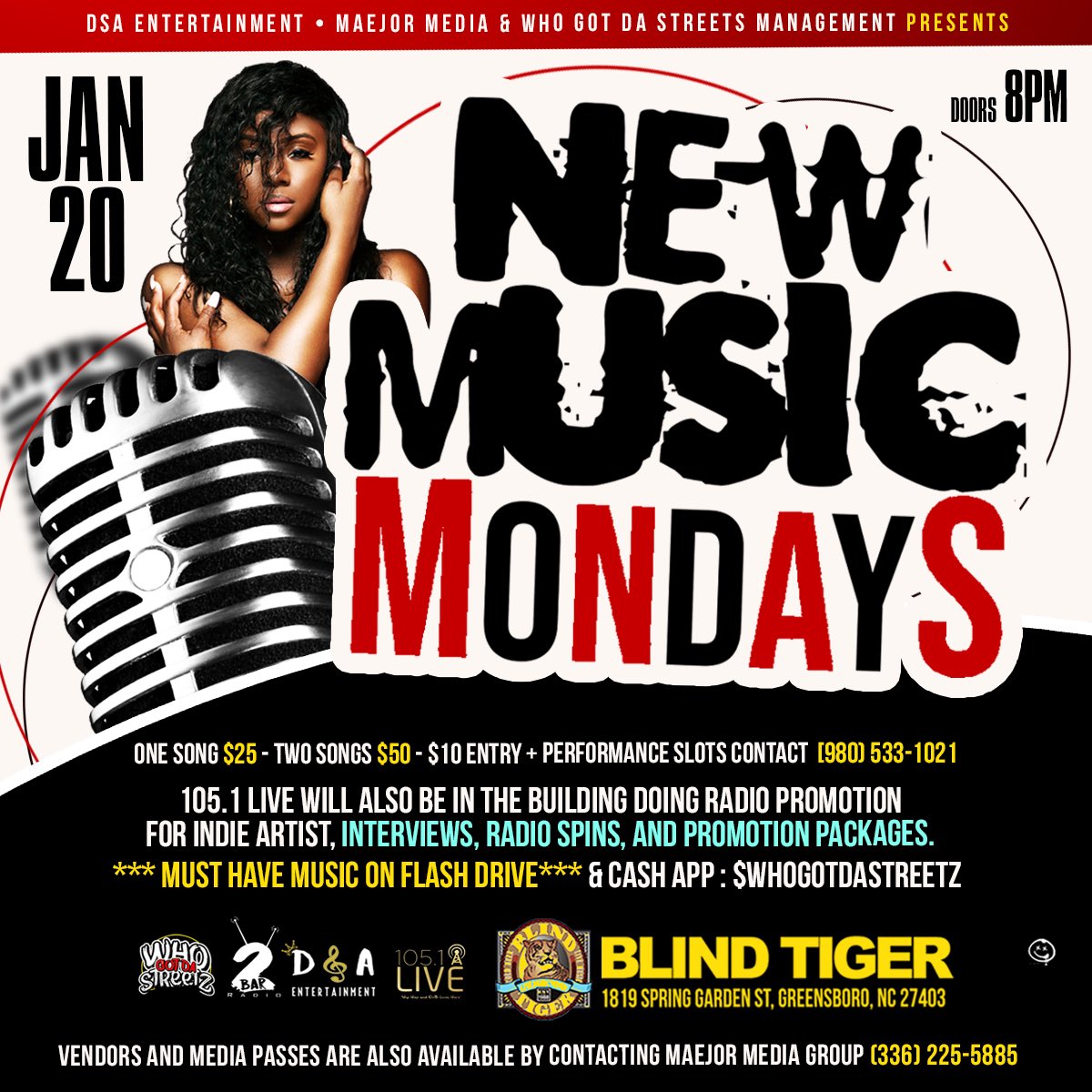 New Music Monday’s (Starts January 20) at The Blind Tiger Get Your Slot Today (980)533-1021  #WhoGotDaStreetz