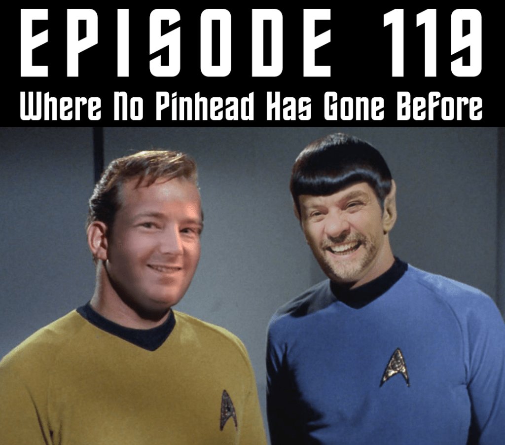 Episode 119 – Where No Pinhead Has Gone Before head2headpinball.com/2019/12/02/epi…