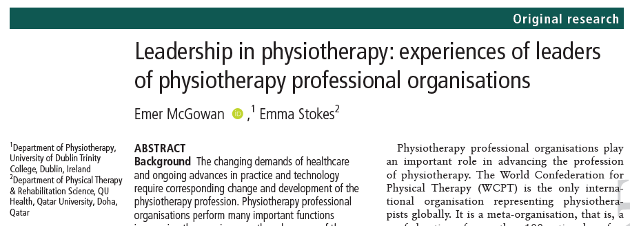 EmerMcGowan's tweet photo. New article! Co-authored by @estokes. Delighted to see it  published in @BMJLeader. New research exploring the experiences of leaders in physiotherapy #physiotherapy #leadership #GlobalPT https://t.co/DRRbWNhkjs
