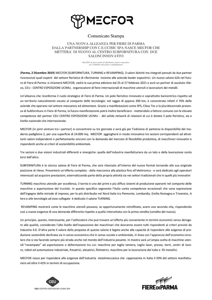 UCIMU's tweet photo. Fiere di Parma, in collaborazione con CEU-Centro Esposizioni #UCIMU, organizza #MECFOR, 25 al 27 #febbraio2021 a #Parma, un nuovo punto di riferimento, smart e innovativo per l’industria #meccanica e #manifatturiera. https://t.co/hzNEEdjtas