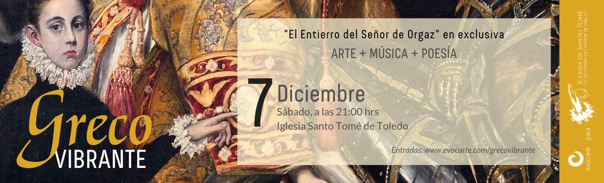 ¡ESPECIAL! SEGUIMOS EN DICIEMBRE, toma buena nota

7 y 28 de diciembre

#Arte #ToledoEnNavidad

Plazas limitadas: Clic aquí evocarte.com/grecovibrante/
