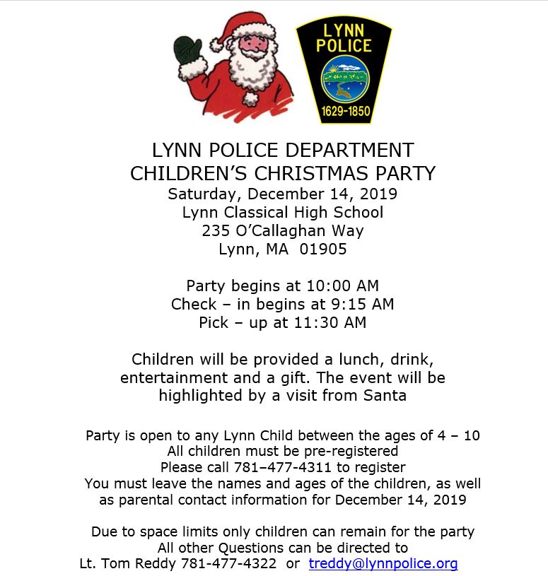 LynnPoliceDept's tweet photo. The annual LPD Children's Christmas Party will be on Saturday, December 14, 2019. Please make sure that your child is pre-registered. Happy Holidays!! https://t.co/7HDG6e7wqF