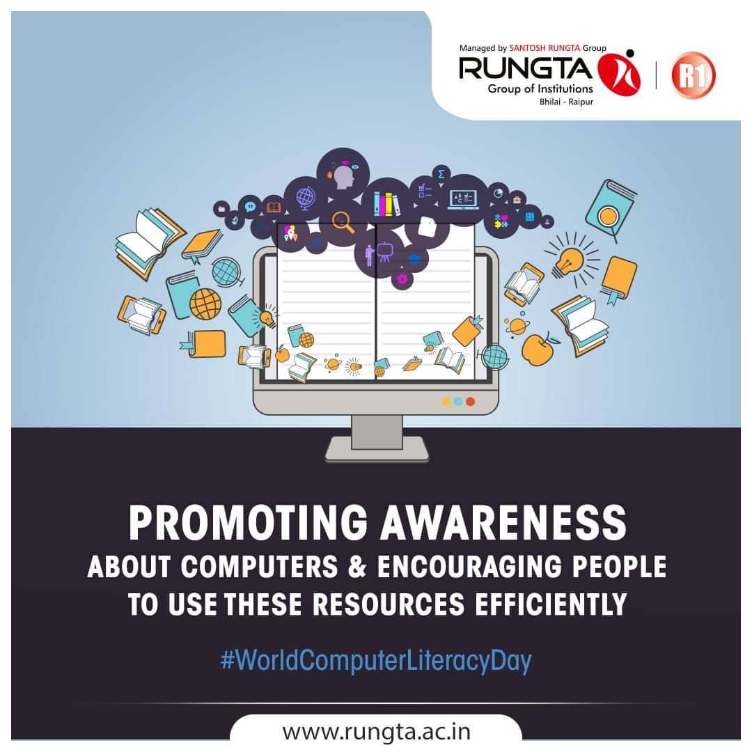 Rungtauniv's tweet photo. On the occasion of #WorldComputerLiteracyDay, let us spread awareness on the importance of #computers and #electronic_devices. Take this day as the best opportunity to #learn in detail about the #computer and its related #technology. #literacy #Trending #RungtaCollege #R1 #Bhilai https://t.co/8RH2f7DR25