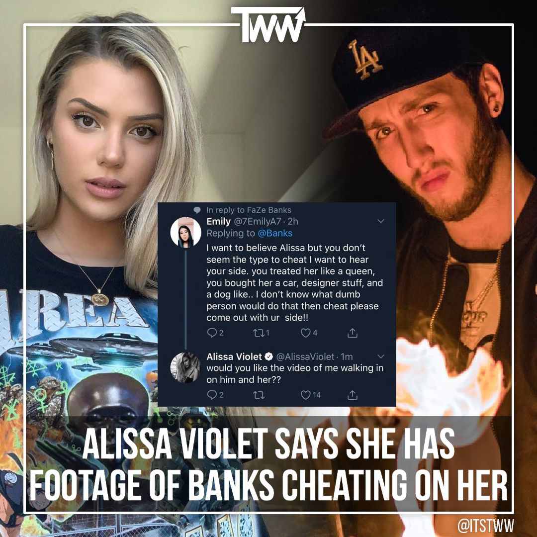 itstww's tweet image. #AlissaViolet says she has footage of #FaZeBanks cheating on her 😳