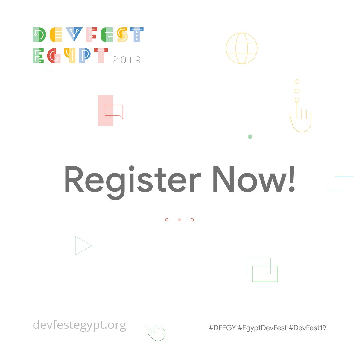 Hurry up and register today while the form is still open✨

Registration link: bit.ly/DFEGY19reg

#DevEGY
#DevFest19
#EgyptDevFest19