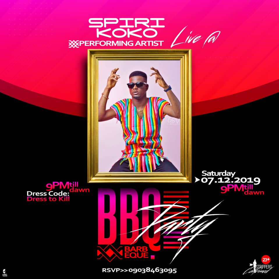badmus_fazaz's tweet photo. The BARBEQUE PARTY
Sat 7th of December, 2019
#LookFace crooner @spiritzual_koko will be performing live.
Your favorite Host, comedian and HYPEMAN @Hephta would be live
Time : 9pm till Dawn
For more updates about #Barbeque party contact @AyotunjiPr
#ZazkidPR #Davido https://t.co/rX9rgt6S7F