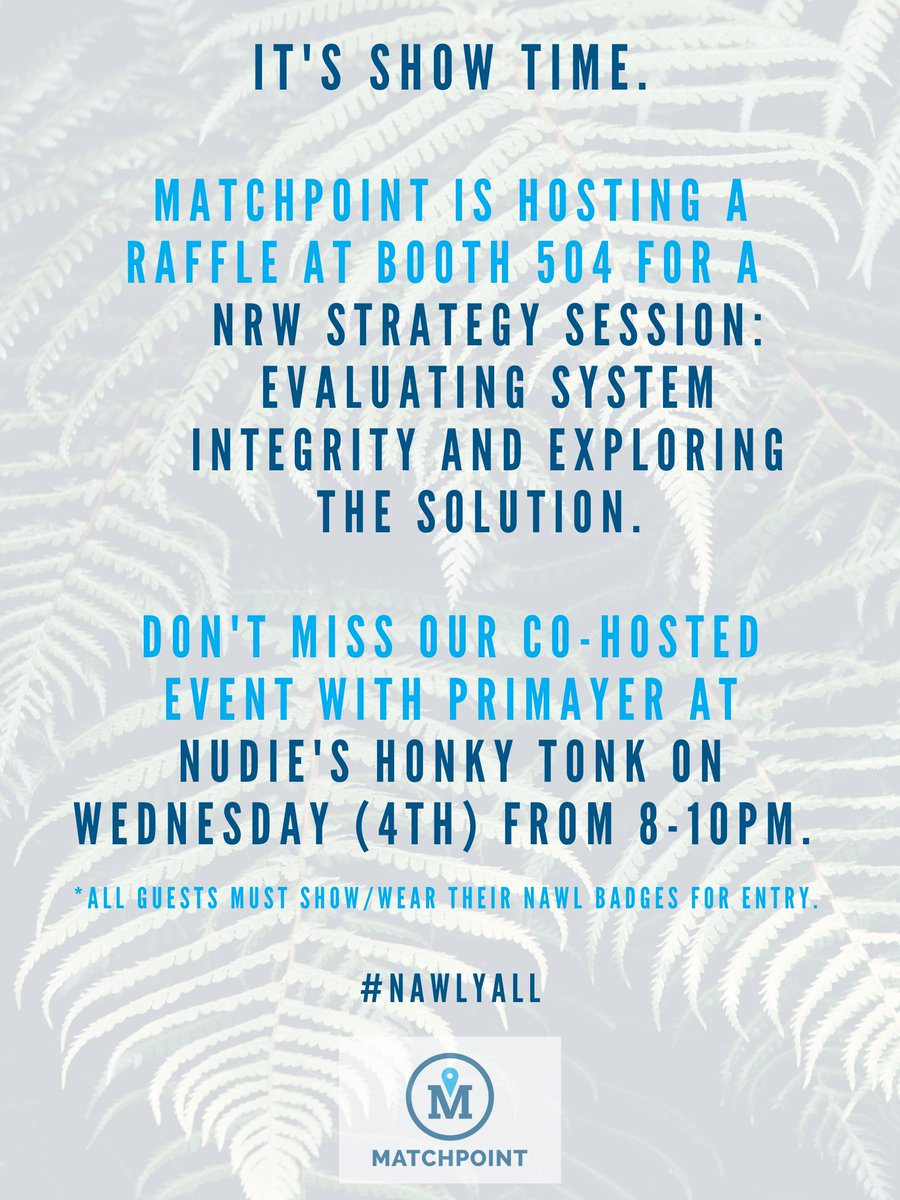 inc_matchpoint's tweet photo. #NAWLYall
IT'S SHOW TIME, WE HOPE TO SEE YOU IN NASHVILLE. 
Please stop by #Booth504 and enter to win Matchpoint's #NRW Strategy Session! 

Make sure to join us on Wednesday, the 4th, at Nudie's Honky Tonk. You will need to show/wear your NAWL badge to gain entry! https://t.co/JOFTcnI5o7