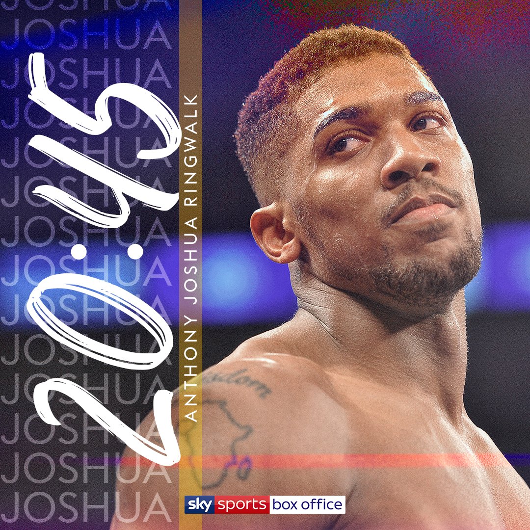 📣AJ ringwalk - 8.45pm - Saturday night‼

⏰ Timings for fight night: 
📲 4pm, Facebook &amp; YouTube 
📺 5pm, Sky Sports Box Office 
🚶‍♂ 8:45pm, Main event ringwalks 

🥊 Fight order:
Hrgovic v Molina
Whyte v Wach
Povetkin v Hunter
Ruiz Jr v Joshua
