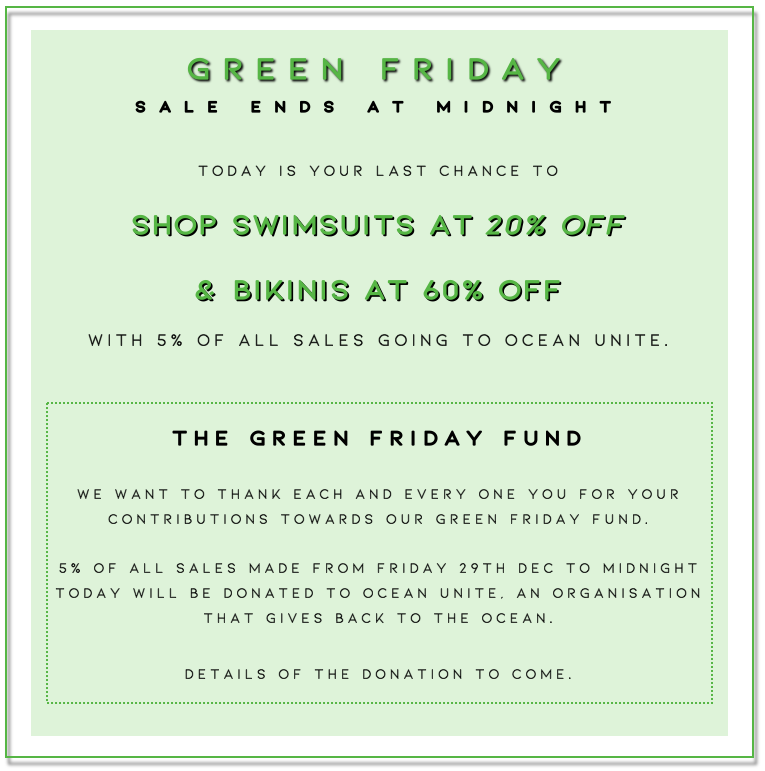 THE GREEN FRIDAY FUND ends at MIDNIGHT!
Last chance to shop swimsuits at 20% off - 5% of all sales will be donated to @oceanunite giving back to the ocean. Shop now: pursuitthelabel.com 

#greenfridayfund #love30x30 #oceanconservation #marinepollution #sustainablefuture