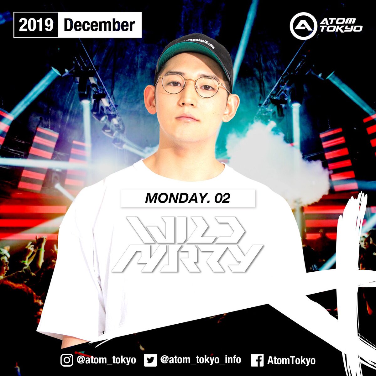 atom_monday's tweet photo. ATOM TOKYO OPENしました❗️

激盛り間違いなし🔥

12月1発目の今夜は
PICK UP DJには
多彩なジャンルや圧巻のパフォーマンスを見せる
@DJWILDPARTY 登場🎉

月初から@atom_tokyo_info で
PARTYしましょう💯

ご来場お待ちしております🙇 https://t.co/l1E5kTtVq5