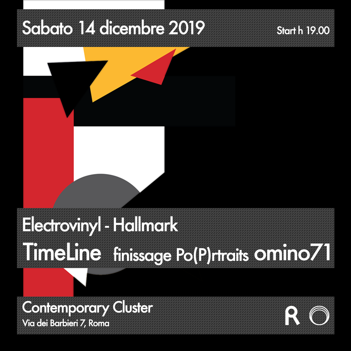 TiPiDaEventi's tweet image. SABATO 14 DICEMBRE 2019 | Start 19.00
Electrovinyl Hallmark :: TimeLine
Finissage Po(P)rtraits art show @omino71 

Evento FB 👉bit.ly/2OEOCu6
