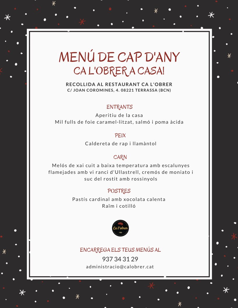 calobrer's tweet photo. Aquest #Nadal i cap d'any gaudiu de la millor cuina de Ca l'obrer a casa! 🎄 Cuinem per a vosaltres! 😉 Encarregueu-nos els menús que necessiteu i recolliu-los el mateix dia, al restaurant. 🥂
#restaurant #calobrer #Terrassacentre #capdany #calobreracasa https://t.co/JYWsUWzOzg