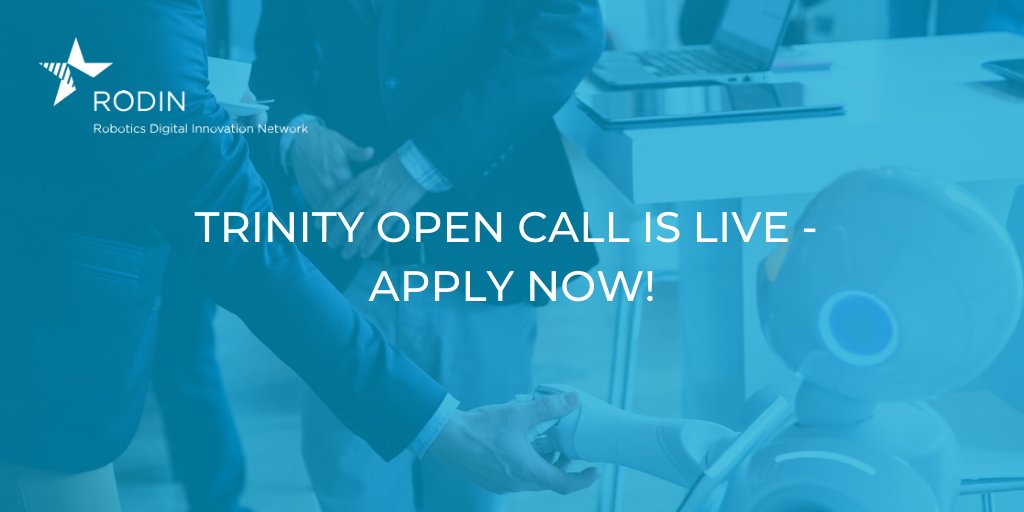 RI4EUgateway's tweet image. @eu_trinity #AgileProduction #OpenCall is LIVE! Apply for up to €300k equity free funding to showcase your ideas or test out @eu_trinity use case demonstrators.💸
More info about Open Call: bit.ly/TrinityOpenCall
Subscribe to RODIN newsletter: rodin-robotics.eu