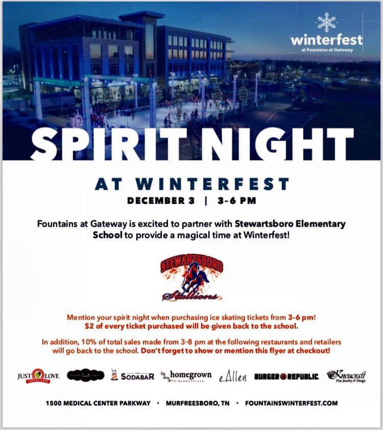 Stewartsboro spirit night tomorrow night at the Fountains at Gateway!  Please join us for a family fun evening at Winterfest! ❄️❄️❄️ Enjoy ice skating from 3-6, and food and shopping from 3-8 at any of the participating shops and restaurants!