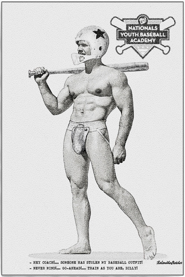 "train as you are, Billy!"
We love baseball, don't we?
#jockstrap #hunk #nakedhunk #bulge #pouch #baseball #gay #gaymuscles #testosterone #showoff #lovemuscle #beefcake #MalesMuscled #FuckToy #MuscleWhore #TeamMuscle #OnYourKnees #MaleBody #fuck