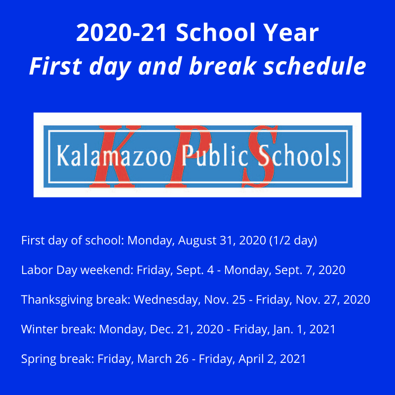 Kalamazoo Public Schools on Twitter "KPS announces the first day of