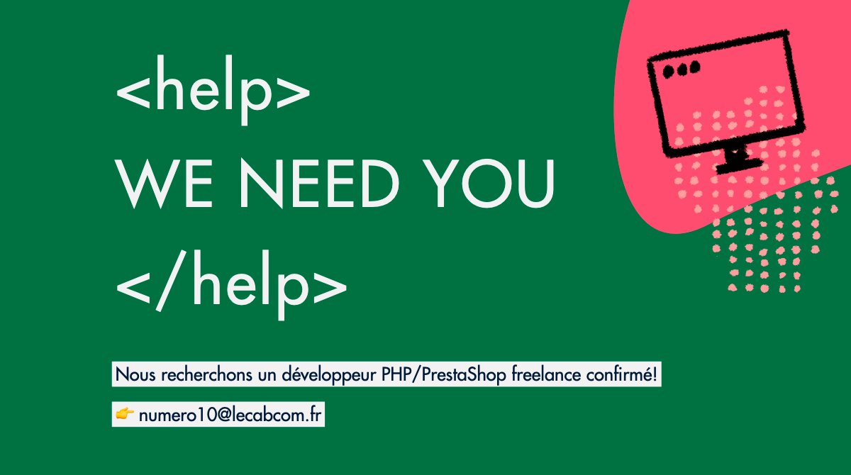 lecab_com's tweet photo. [#Wanted] Nous recherchons un #développeur PHP #freelance confirmé pour le développement de sites e-commerce sur #Prestashop!
Intéressé(e)? Envoyez-nous vos candidatures sur 👉numero10@lecabcom.fr https://t.co/1K5ZjKpZCh