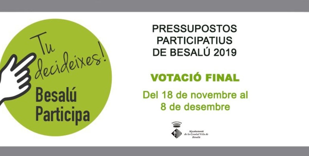 Fase de votació final dels #PressupostosParticipatius2019
🗓️ Fins el 8 de desembre  
ℹ️ Poden votar, fins a 3 propostes, les persones empadronades a #Besalú a partir de 16 anys.
📲 Vota online a participa.besalu.cat/vota
🗳️ Ajuntament, IE Salvador Vilarrasa, Super Can Camps.