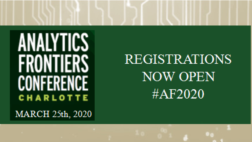 Registration for the #AF2020 is officially open! Don't miss your opportunity to discover the latest trends in #DataScience #AI #MachineLearning! We’re thrilled to announce #EarlyBirdSpecial for month of #Dec19 Registrants will automatically receive $50off analyticsfrontiers.uncc.edu