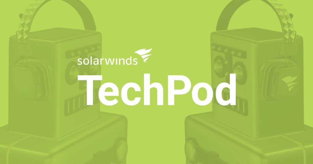 papertrailapp's tweet image. Fan of podcasts? @solarwinds #TechPod may be your next listening favorite. slrwnds.com/2dn7p