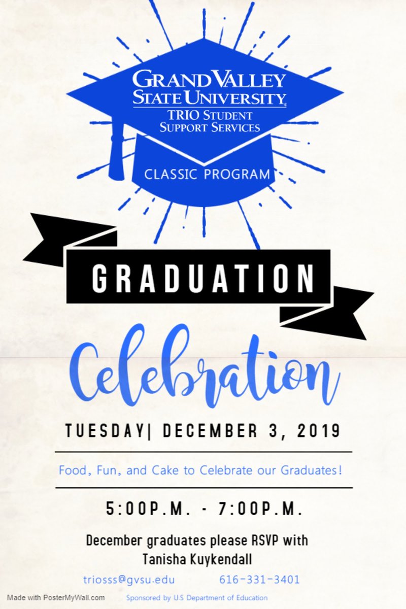 GVSUSSS's tweet photo. TOMORROW! TRiO will be hosting their Graduation Celebration from 5-7 p.m! Please come out and celebrate our graduates! https://t.co/OaGD1FB8ux