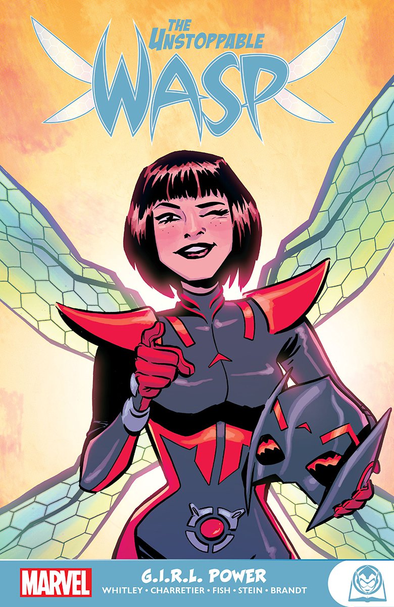 98. UNSTOPPABLE WASPBy  @jrome58  @e_charretier  @meganenginerd  @JoeCaramagna  @itsveronicafish  @RoStein404  @ten_bandits  @AlannaWrites  @TomBrevoort  @jengrunwald  @Caitlin_Renata  @kdotwoody  @MarkDBeazley  #JeffYoungquist &  @bannister01A perfect balance of heart and action