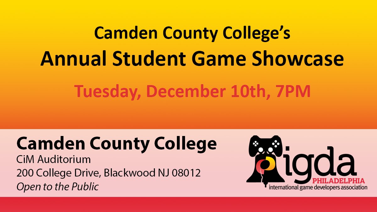IGDAPhilly's tweet photo. NEXT WEEK: Join us for the annual Camden County College Student Game Showcase! Check out the amazing work students have been developing over the semester! RSVP on our Facebook page: https://t.co/fusnCpXXjo https://t.co/hxqhK3saFM
