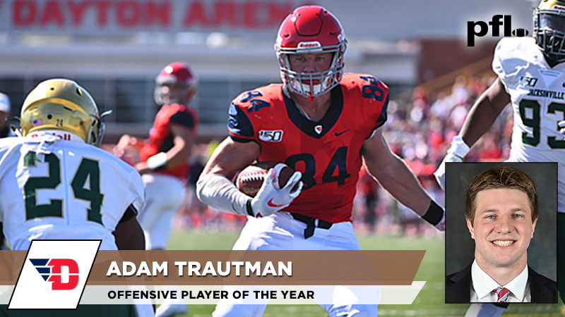 The #PFL19 Offensive Player of the Year: <a href="/DaytonFootball/">Dayton Football</a> Adam Trautman. The 1st tight end to win the league's top offensive honor, Trautman led all FCS tight ends in receptions, yards and touchdowns as a receiver.
