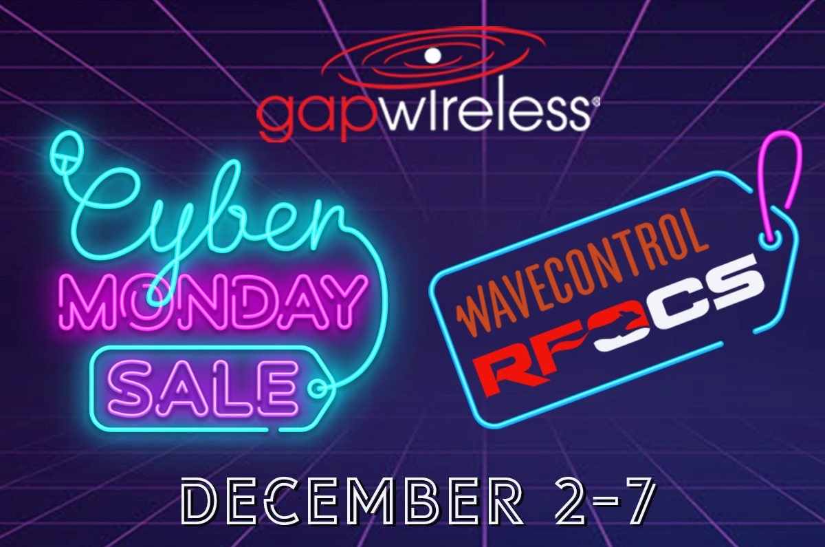 The Gap Wireless #CyberMonday Sale is now LIVE!

Until Dec 7th, save up to 45% off LIST price on RFOCS RF coax components, cables, and more! 

Save 10% off LIST price all Wavecontrol test equipment 

Plus! Free Ground Shipping! (Web Store Orders Only)
gapwirelessonline.com/cybermonday201…