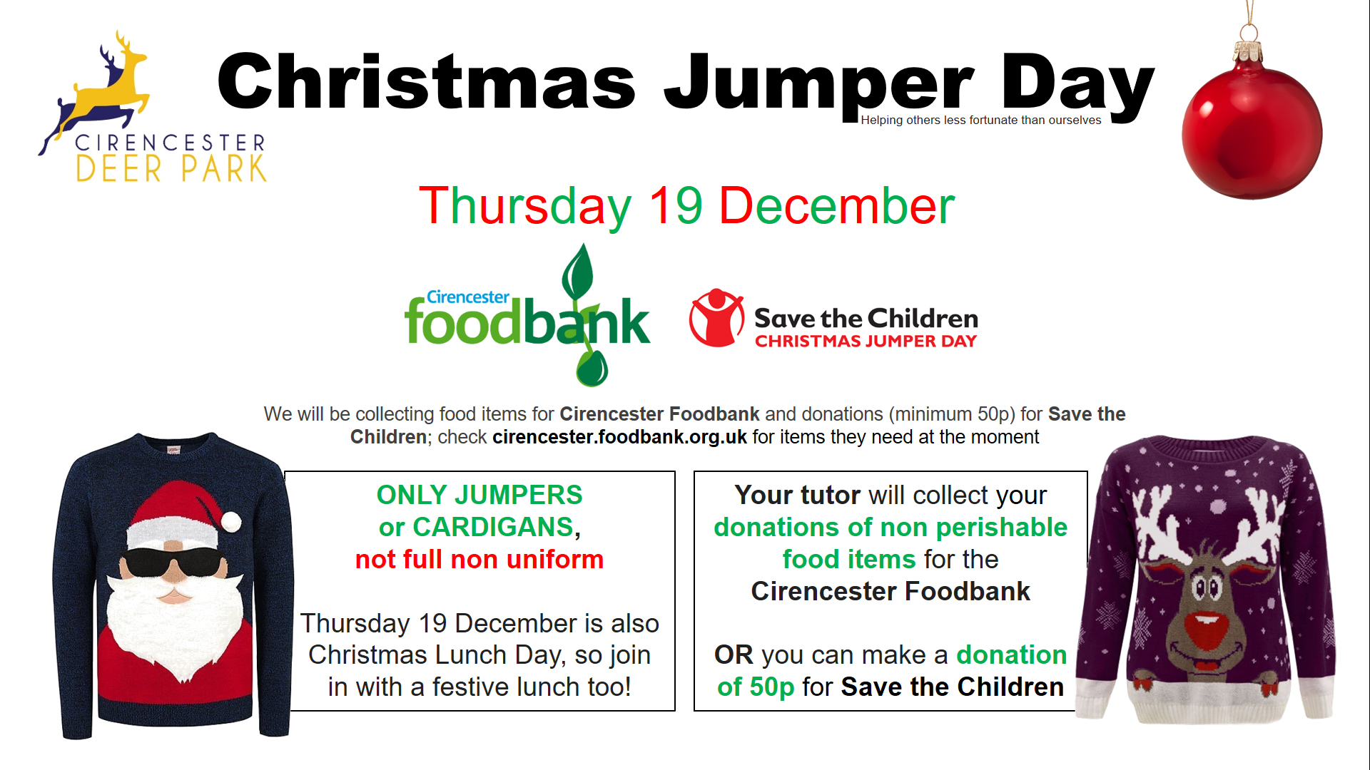 Cirencester Deerpark On Twitter This Thursday Is Christmas Jumper Day Swap Your School Jumper For A Festive Version Tutors Are Collecting Donations For Savechildrenuk At Least 50p And Items For Cirenfoodbank