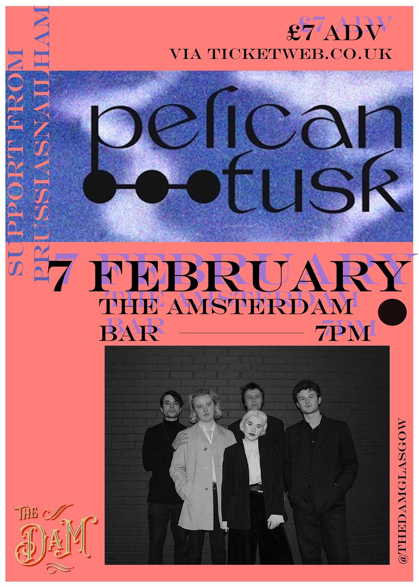 TheDamGlasgow's tweet photo. ANNOUNCED AND ON SALE NOW ⬇️
@pelicantusk 
+ Support from PrussiaSnailham
7th of February at The Dam

Tickets on sale now 👉 https://t.co/TMUv9ayO1i https://t.co/7mYkPzEO5k