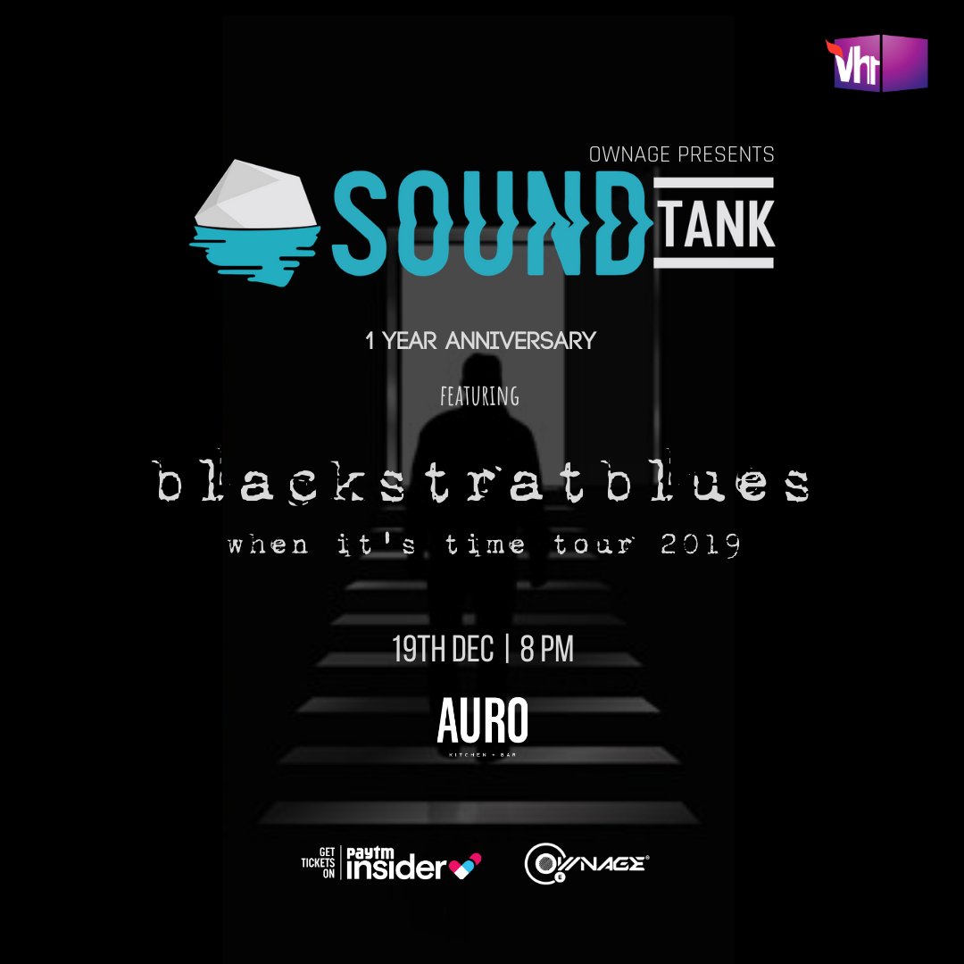 vh1india's tweet photo. On 19th Dec, @SoundTankIndia a property of @Ownage_Ent will be hosting the Delhi leg for @blackstratblues's ongoing tour, 'When It's Time' at Auro Kitchen &amp; Bar of New Delhi.
Gates open at 8!

Tickets : https://t.co/957pmyUc47…

#Vh1India #SoundTank #1YearAnniversary #GetWithIt https://t.co/hMhj9rPN9B
