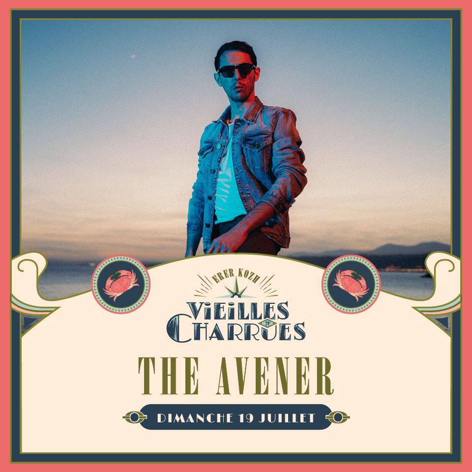 .<a href="/TheAvenerMusic/">TheAvener</a> est annoncé au festival les Vieilles <a href="/Charrues/">Vieilles Charrues</a> ! Rendez-vous en juillet 2020 !