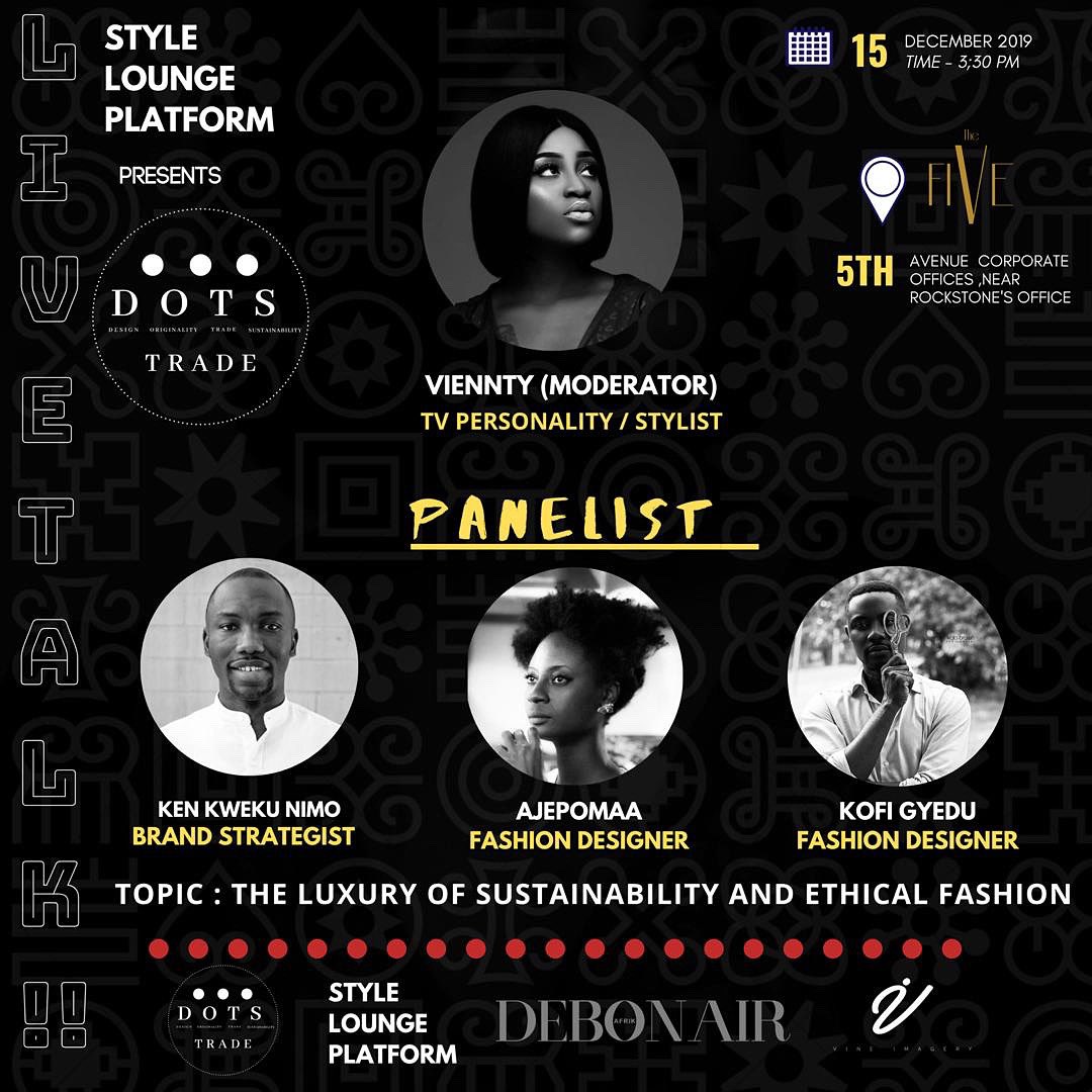 DebonairAfrik's tweet photo. Whole lot of activities for The last day of the DOTS Trade Fashion Fair.

Don’t miss our panel discussions today with Ken Kweku Nimo (Brand Strategist), @ajePomaaGallery (Fashion Designer), Kofi Gyedu (Fashion Designer) Moderated by @Viennty
#dotstrade #dotstrade2019 https://t.co/zhXnR5QTtq