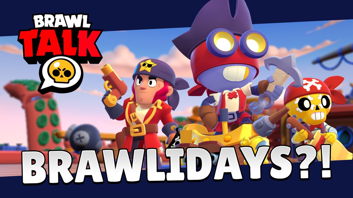 Brawl Stars On Twitter Time For Brawl Talk Pirate Brawlidays Two New Brawlers And So Much More Https T Co Ggfcitfnop - animated screen brawl stars