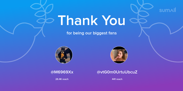 pamelasanchezfa's tweet photo. Our biggest fans this week: M6969Xx, vtG0m0UrtuUbcuZ. Thank you! via https://t.co/6xTXvK84WX https://t.co/H4Rcq2lDN0