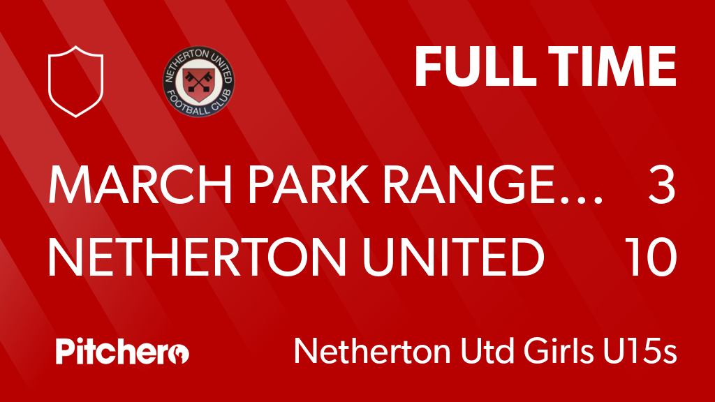 YaxleyPhoenixFC's tweet photo. FULL TIME: March Park Rangers 3 - 10 Netherton United Ladies &amp; Girls FC
#MARNET #Pitchero
https://t.co/aedFQJJUMz https://t.co/k25zVmBkha