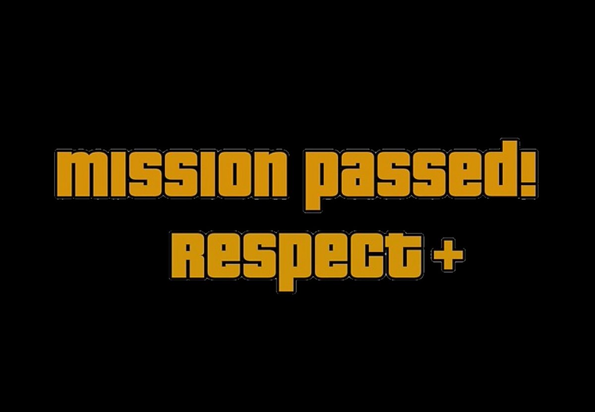 Задание выполнено уважение. Задание выполнено уважение. Задание выполнено уважение. Миссия выполнена гта са. Миссия выполнена.