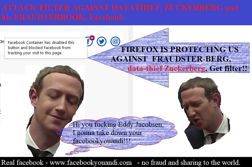 JacobsenEddy's tweet photo. FILTERING FRAUDSTER-BERG - ZUCKERBERG's Facebook.
Make sure to set up the filter, so he doesn't manage to sneak into your privacy through Bluetooth, that he boasted he can do.
@tv2nyhetene @Datatilsynet @metpoliceuk @CityPoliceFraud @canantifraud @PaloAltoPolice @PaloAltoNtwks https://t.co/fPBF8t5RXk