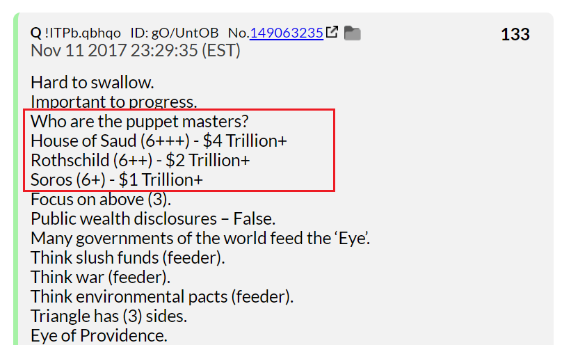 59) On November 11th, Q said the three families that controlled the world's politicians (the puppet masters) were the Saudi royal family, the Rothschilds and George Soros.