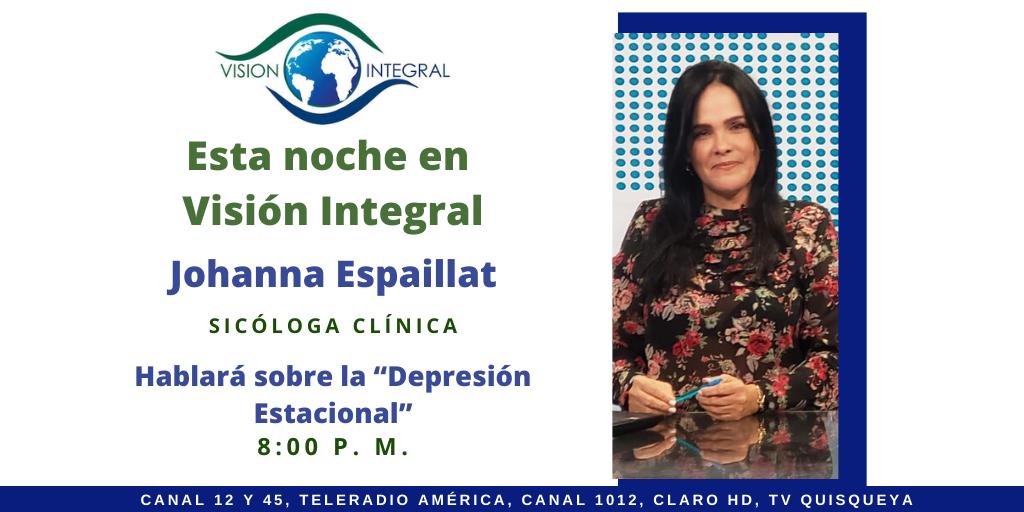 visioninttv's tweet photo. La psicóloga Johanna Espaillat, nos hablará sobre la <Depresión Estacional>, hoy a las 8:00 pm. En su programa, @visioninttv
.
.
#VisionIntegral #noticiasrd #TVQuisqueya #Televisiónrd #JohannaEspaillat #Teleradioamerica #JuanJoseBaez #LuisTorres #SabetCruz #progranaTV #psicologa https://t.co/7IJ51txXp3