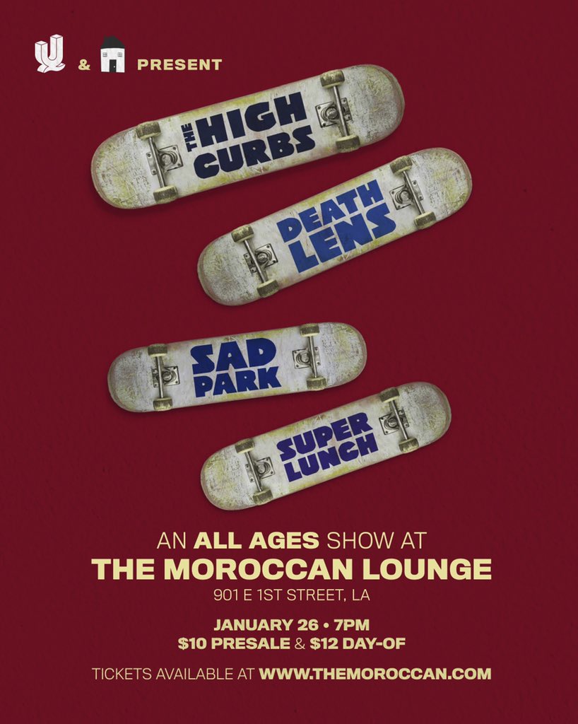 The High Curbs
Death Lens 
Sad Park 
Super Lunch

Jan. 26th // Moroccan Lounge LA // $10 // All Ages 

BE THERE! themoroccan.com/e/the-high-cur…

<a href="/TheHighCurbs/">The High Curbs</a> @DeathLensLA @sadparkk <a href="/SuperLunchBand/">Super Lunch</a>