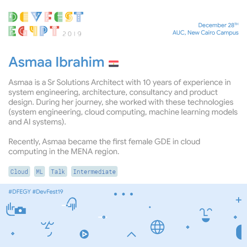 DevFestEgypt's tweet photo. Catch this talk "how cloud platform fosters the process of developing and deploying AI-based applications" 

with another amazing speaker @AsmaaIbrahim101 🎙

🎯Registration Form: https://t.co/kZQohwA1sO

#DFEGY
#DevFest19
#EgyptDevFest19 https://t.co/wawvF5zhTm
