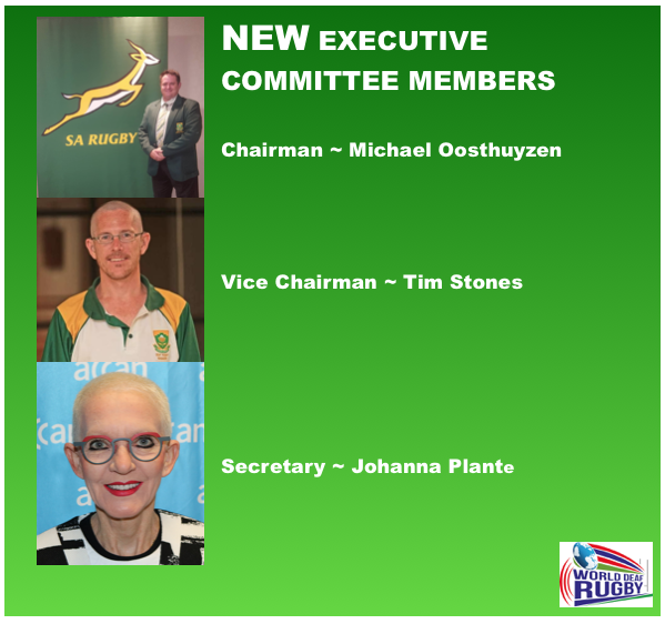 Congratulations to the new World Deaf Rugby committee
WDR Chairman - Michael Oosthuyzen
WDR Vice Chairman - Tim Stones
WDR Secretary - Johanna Plante