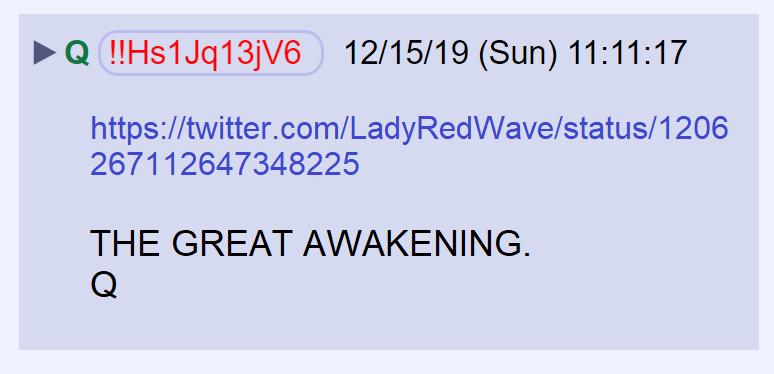 73) The Great Awakening:When the public becomes aware of the depth and nature of corruption in every part of society.